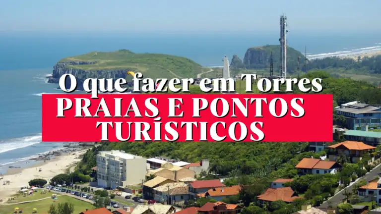 what to do in the city of torres RS